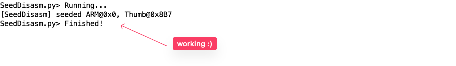 Adding the script directory in Ghidra's Bundle Manager, and SeedDisasm.py printing "seeded ARM@0x0, Thumb@0x8B7"